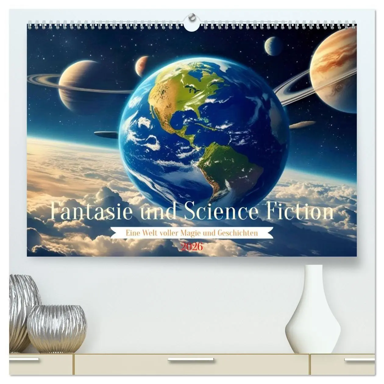 Cover: 9783516658873 | Fantasie und Science Fiction (hochwertiger Premium Wandkalender...