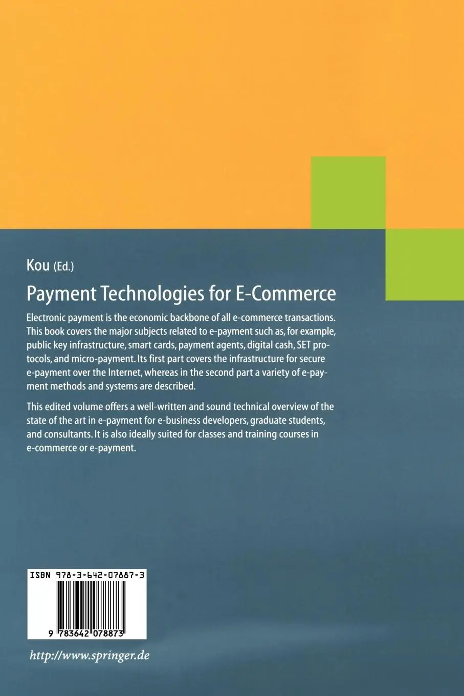 Rückseite: 9783642078873 | Payment Technologies for E-Commerce | Weidong Kou | Taschenbuch | ix