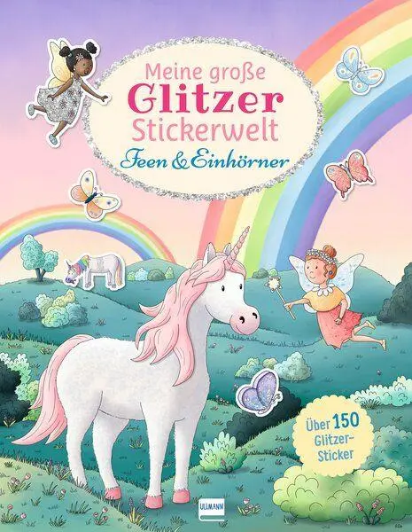 Cover: 9783741528873 | Meine große Glitzer-Stickerwelt - Feen und Einhörner | Straeten | Buch