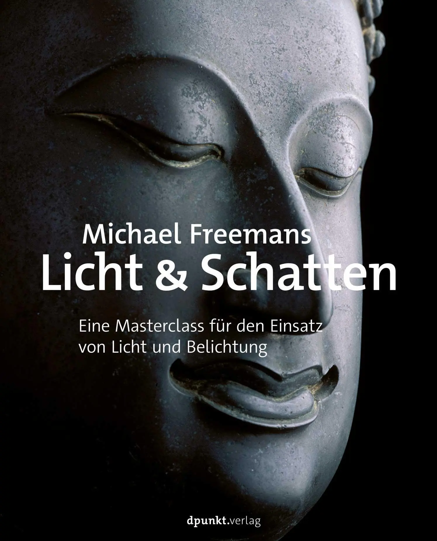 Cover: 9783864908873 | Michael Freemans Licht &amp; Schatten | Michael Freeman | Taschenbuch