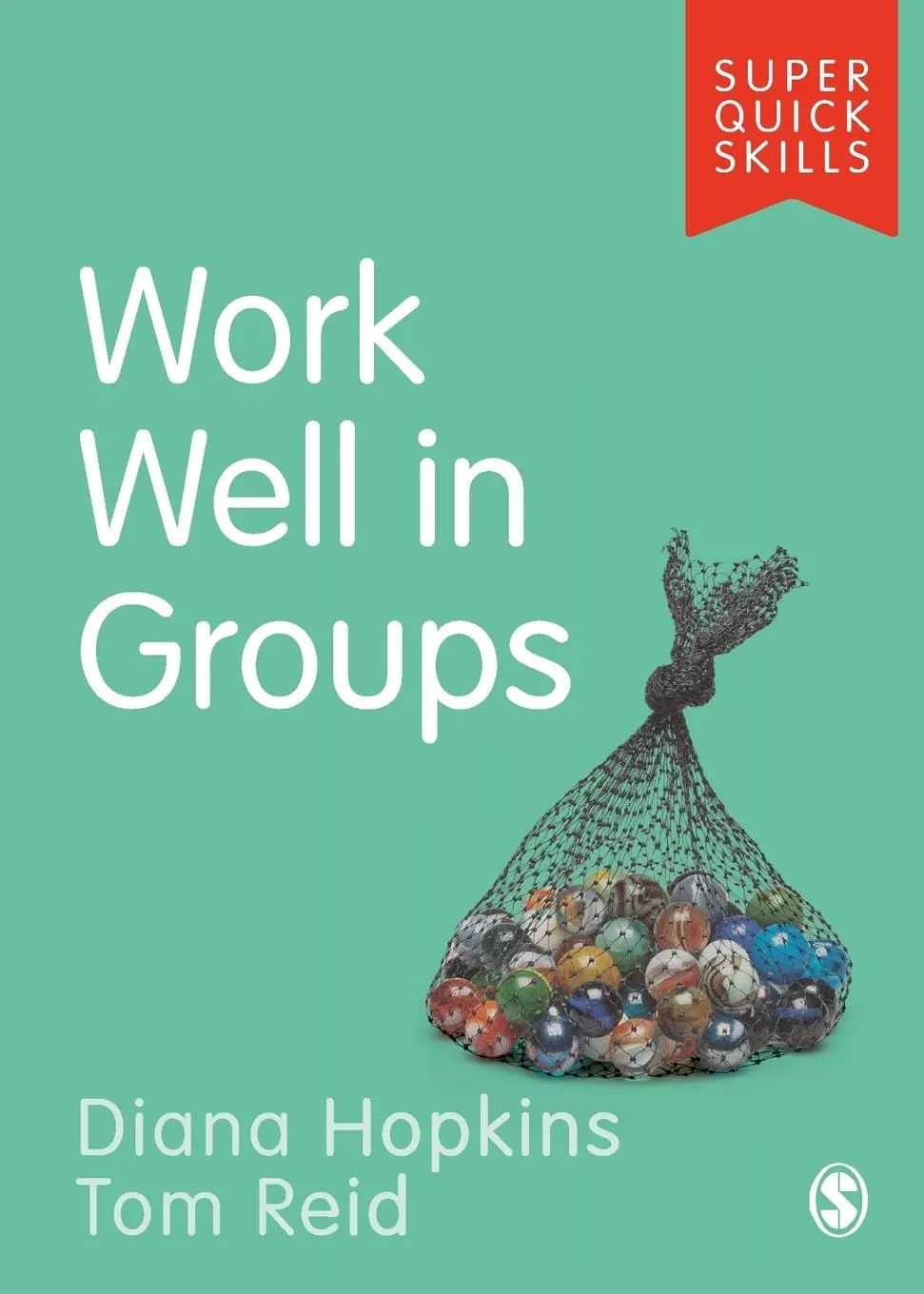 Cover: 9781529718973 | Work Well in Groups | Diana Hopkins (u. a.) | Taschenbuch | Englisch