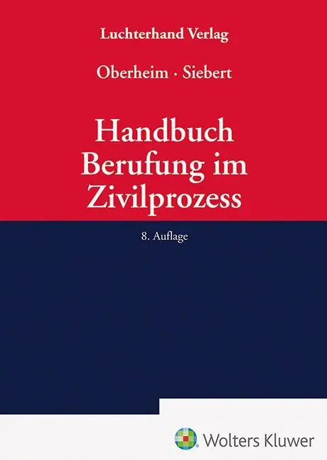 Cover: 9783472098973 | Handbuch Berufung im Zivilprozess | Rainer Oberheim (u. a.) | Buch