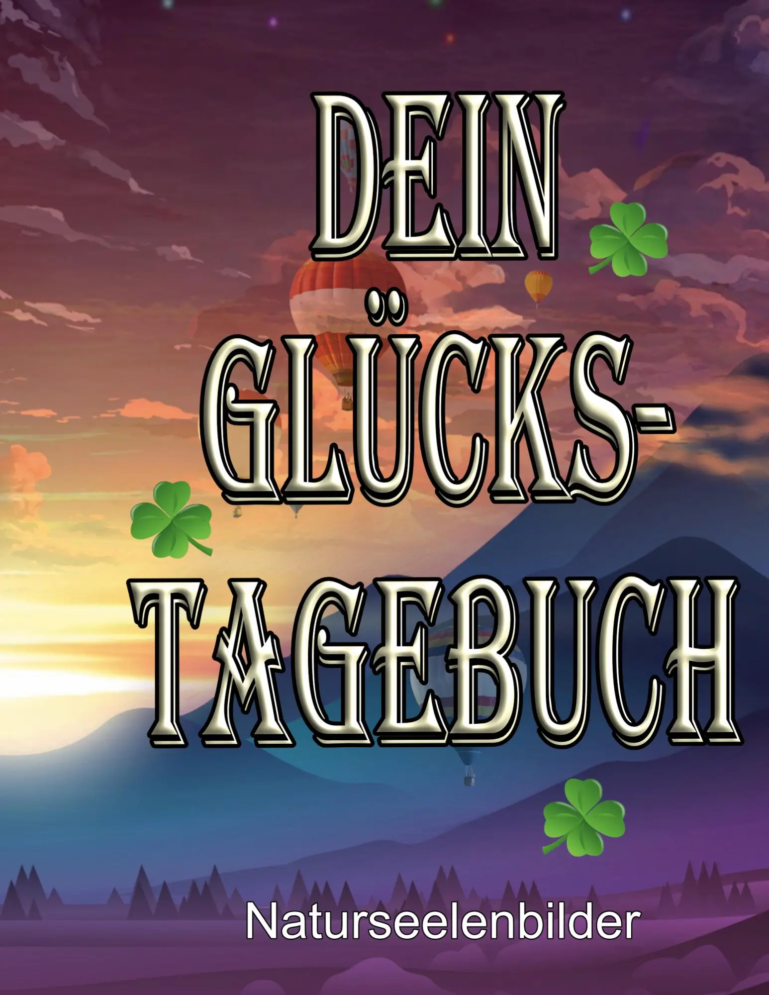 Cover: 9783734758973 | Dein Glückstagebuch | Elke Lützner | Taschenbuch | 218 S. | Deutsch