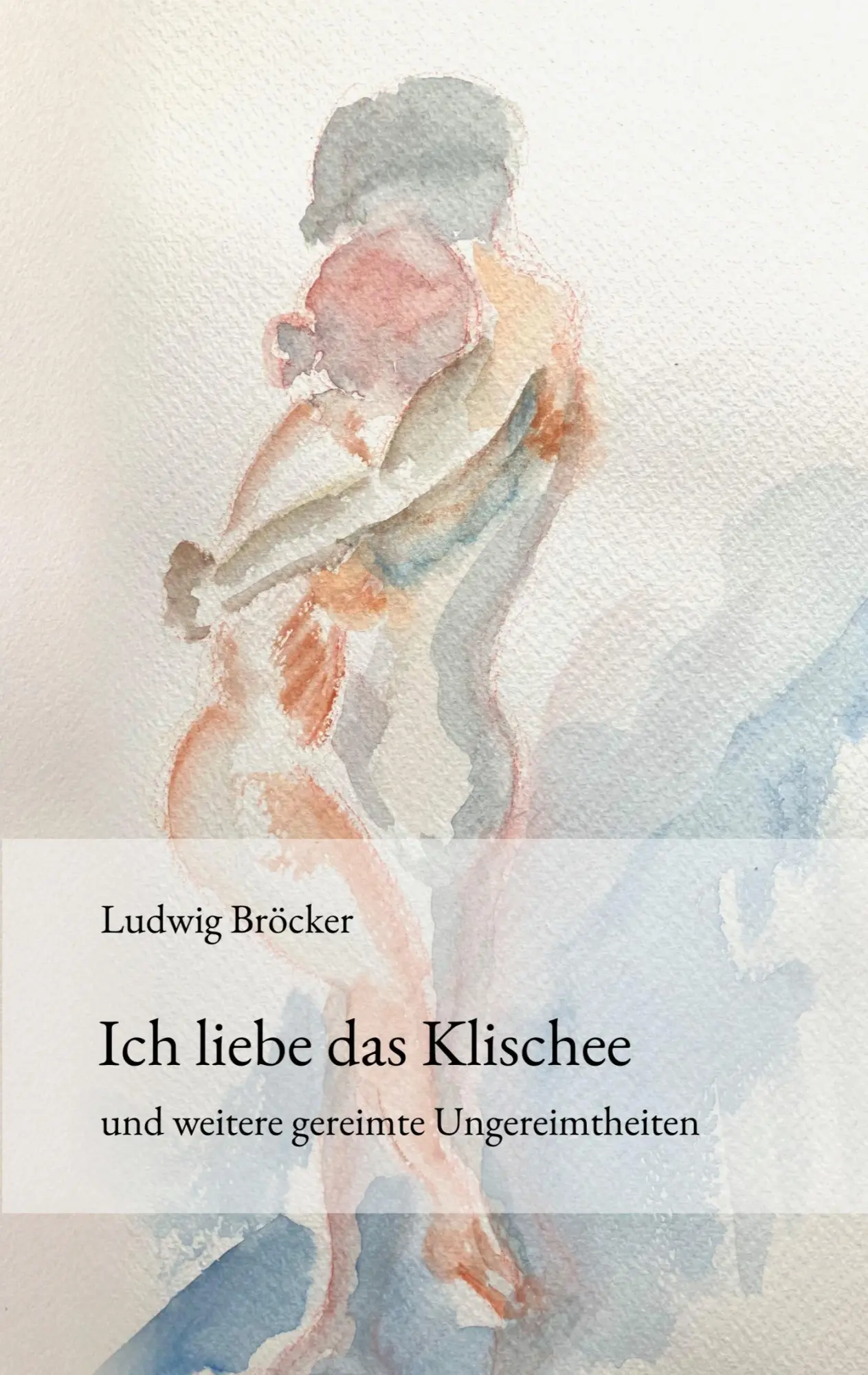 Cover: 9783769338973 | Ich liebe das Klischee | und weitere gereimte Ungereimtheiten | Buch