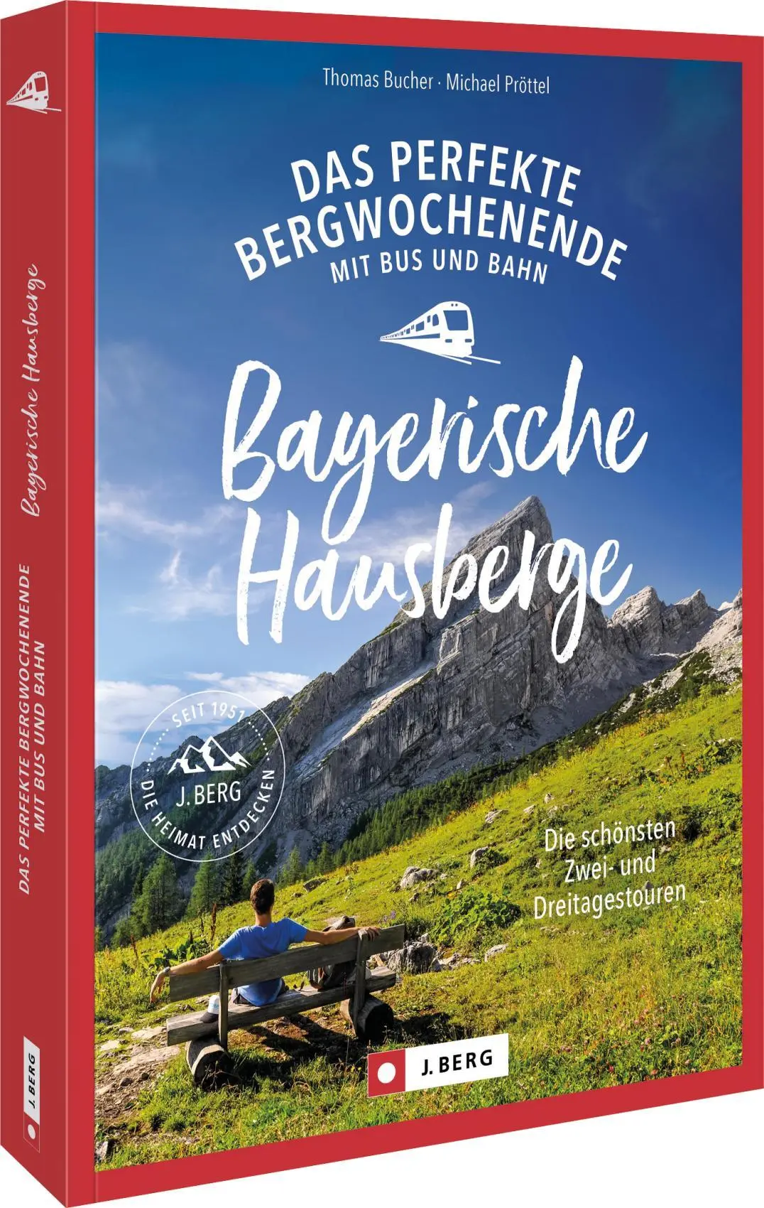 Cover: 9783862468973 | Das perfekte Bergwochenende mit Bus und Bahn in den Bayerischen...