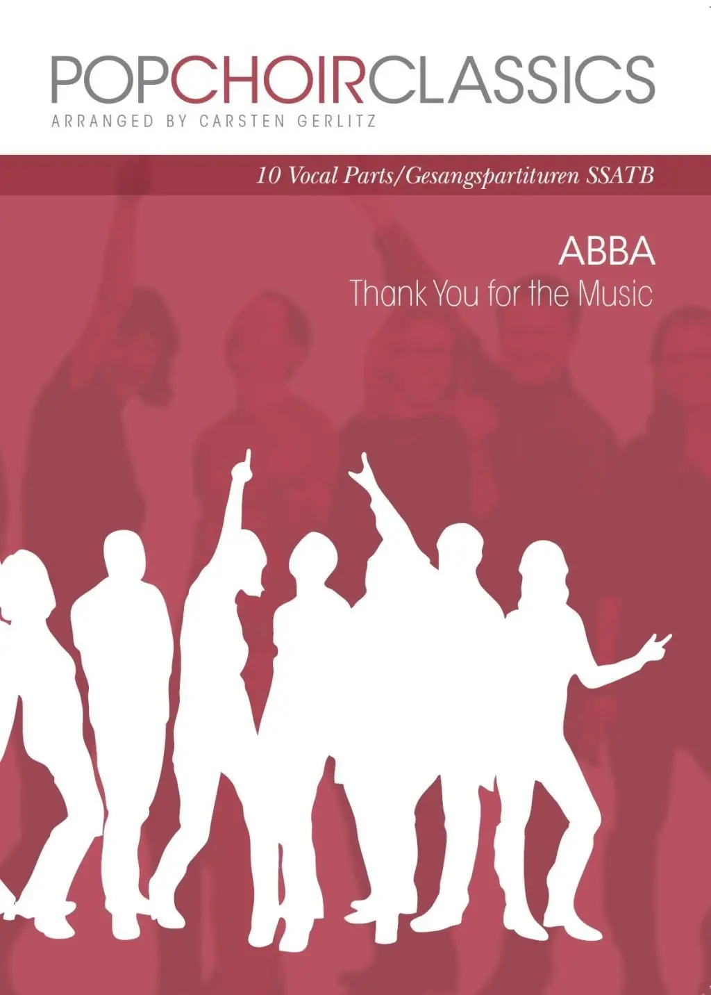 Cover: 9783865438973 | POPCHOIRCLASSICS ABBA - Thank You for the Music | ABBA | Taschenbuch