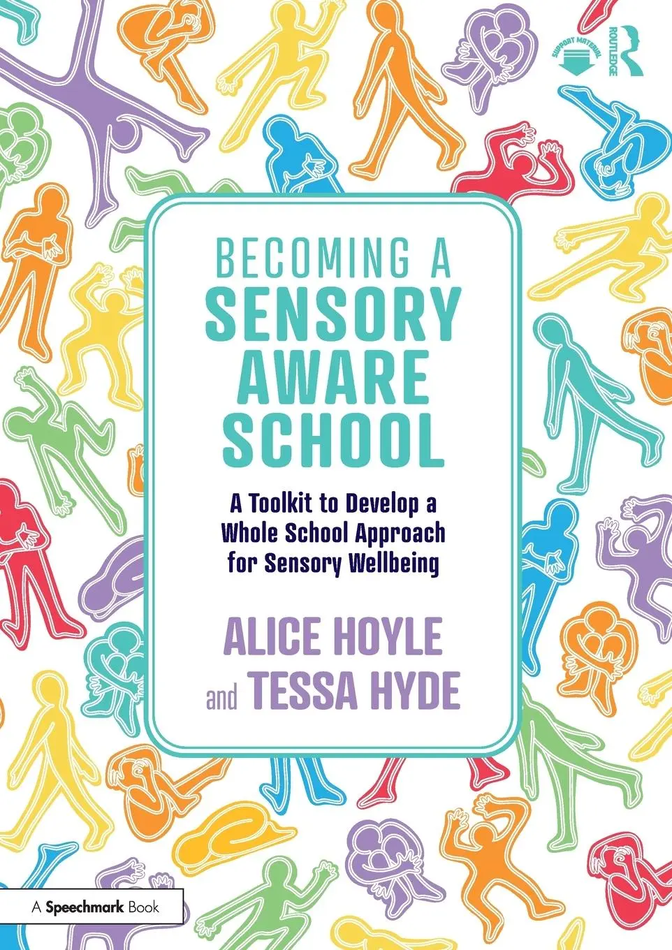 Cover: 9781032529073 | Becoming a Sensory Aware School | Alice Hoyle (u. a.) | Taschenbuch