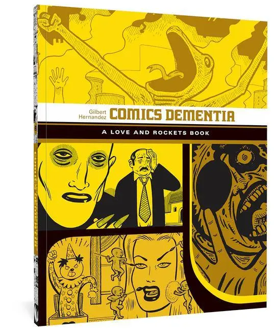 Cover: 9781606999073 | Comics Dementia | A Love and Rockets Book | Gilbert Hernandez | Buch