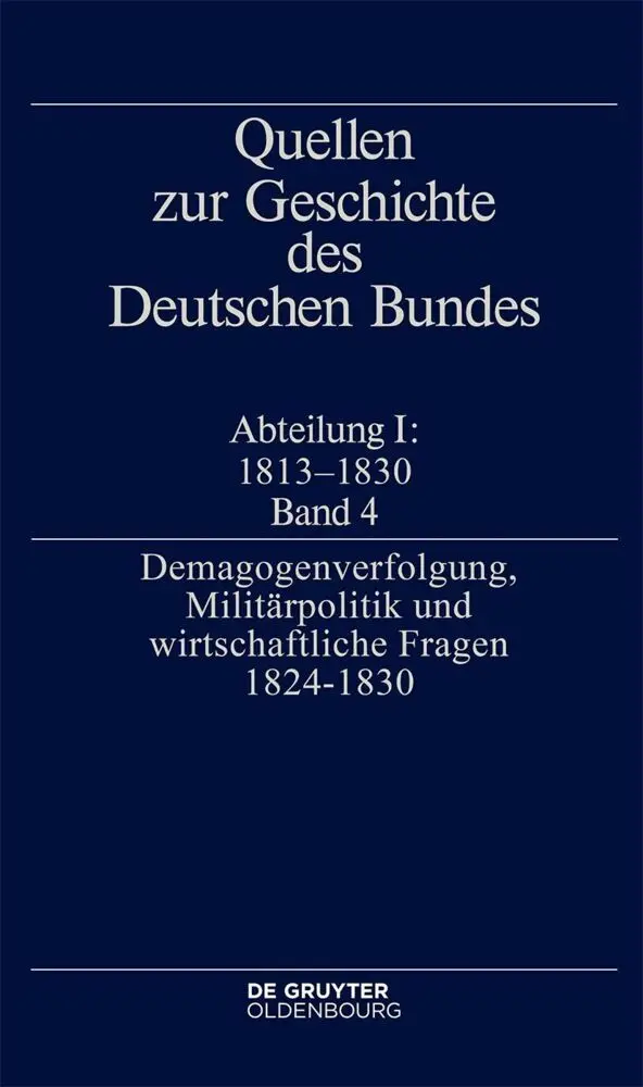 Cover: 9783111079073 | Demagogenverfolgung, Militärpolitik und wirtschaftliche Fragen...