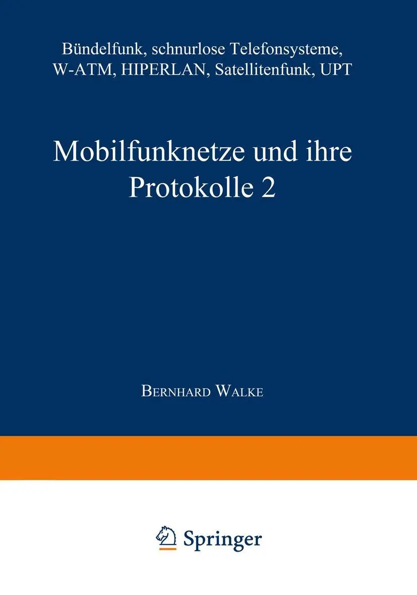 Cover: 9783663059073 | Mobilfunknetze und ihre Protokolle 2 | Bernhard Walke | Taschenbuch