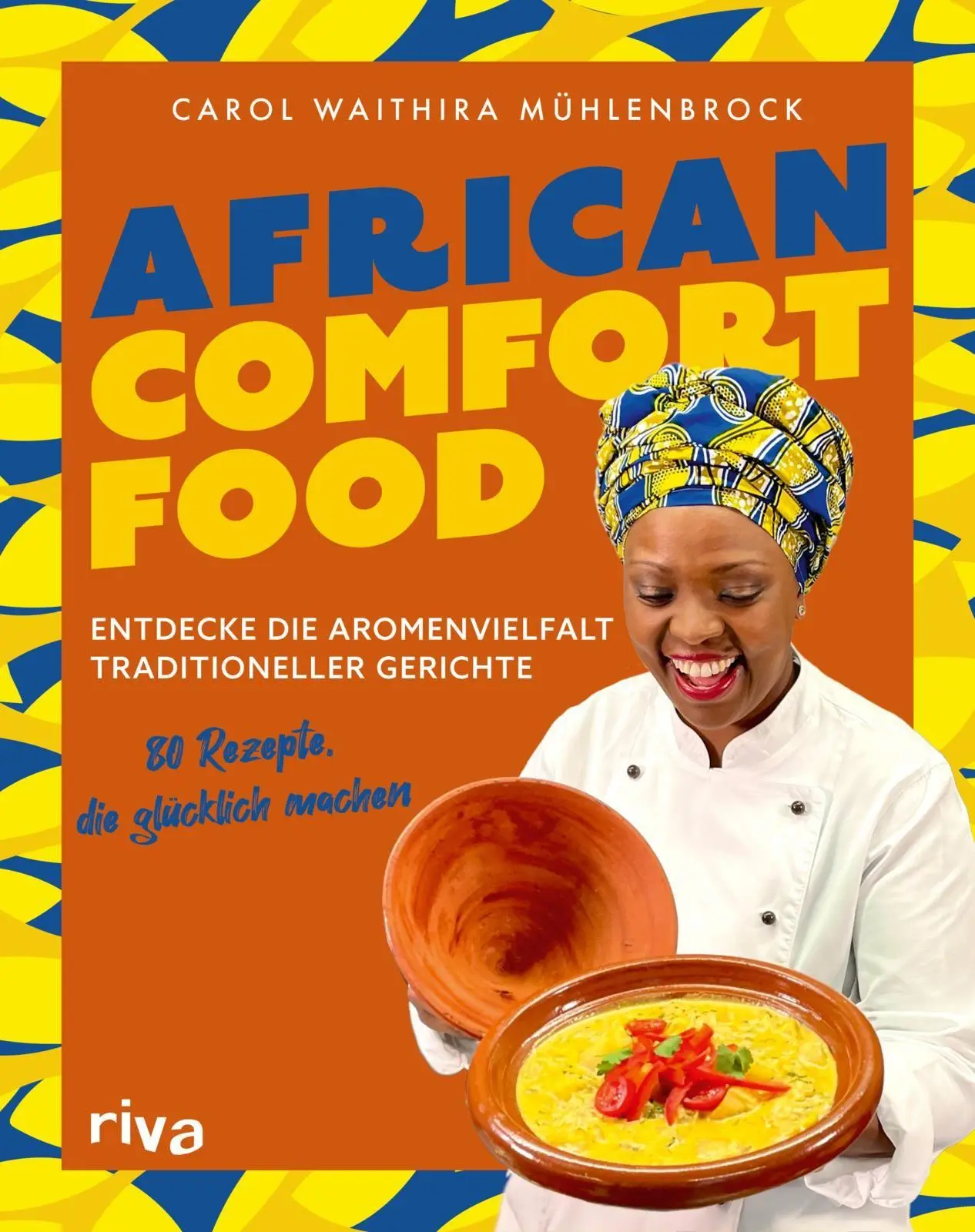 Cover: 9783742329073 | African Comfort Food | Carol Waithira Mühlenbrock | Buch | 192 S.
