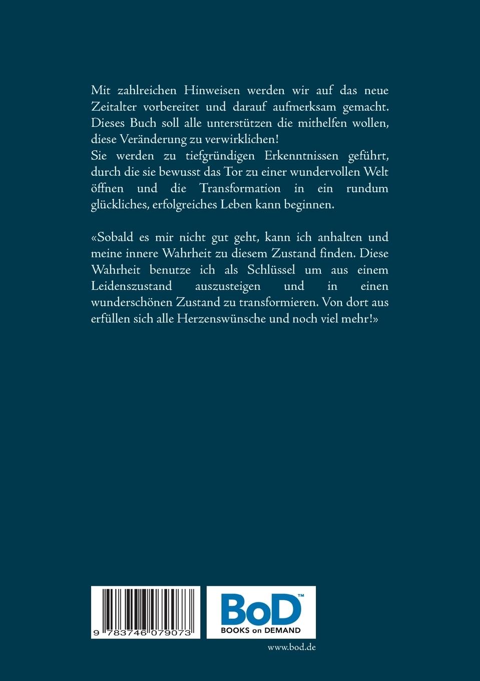 Rückseite: 9783746079073 | Übergang in eine neue Zeit | Transformation in ein glückliches Leben