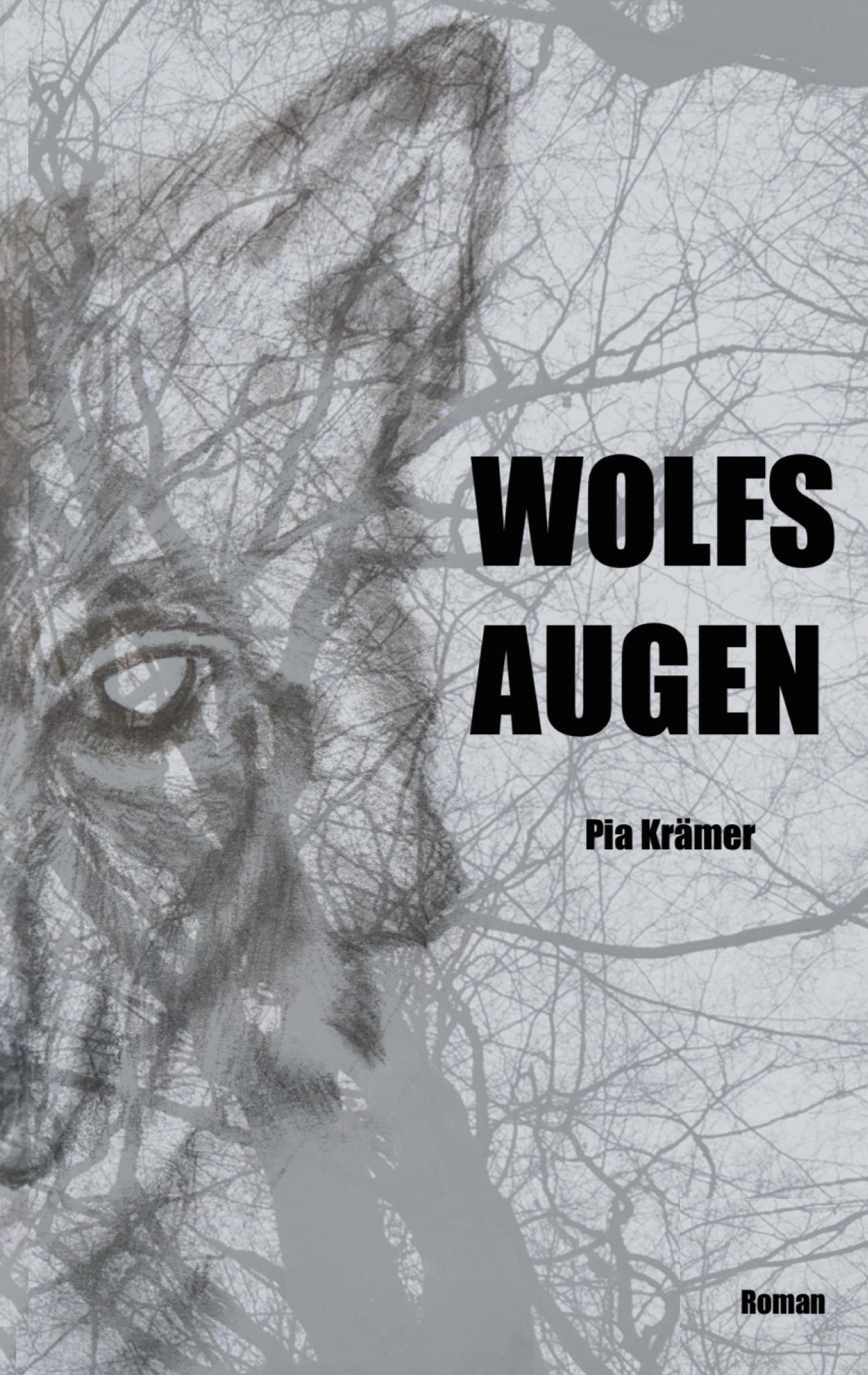 Cover: 9783753459073 | Wolfsaugen | Pia Krämer | Taschenbuch | Paperback | 384 S. | Deutsch