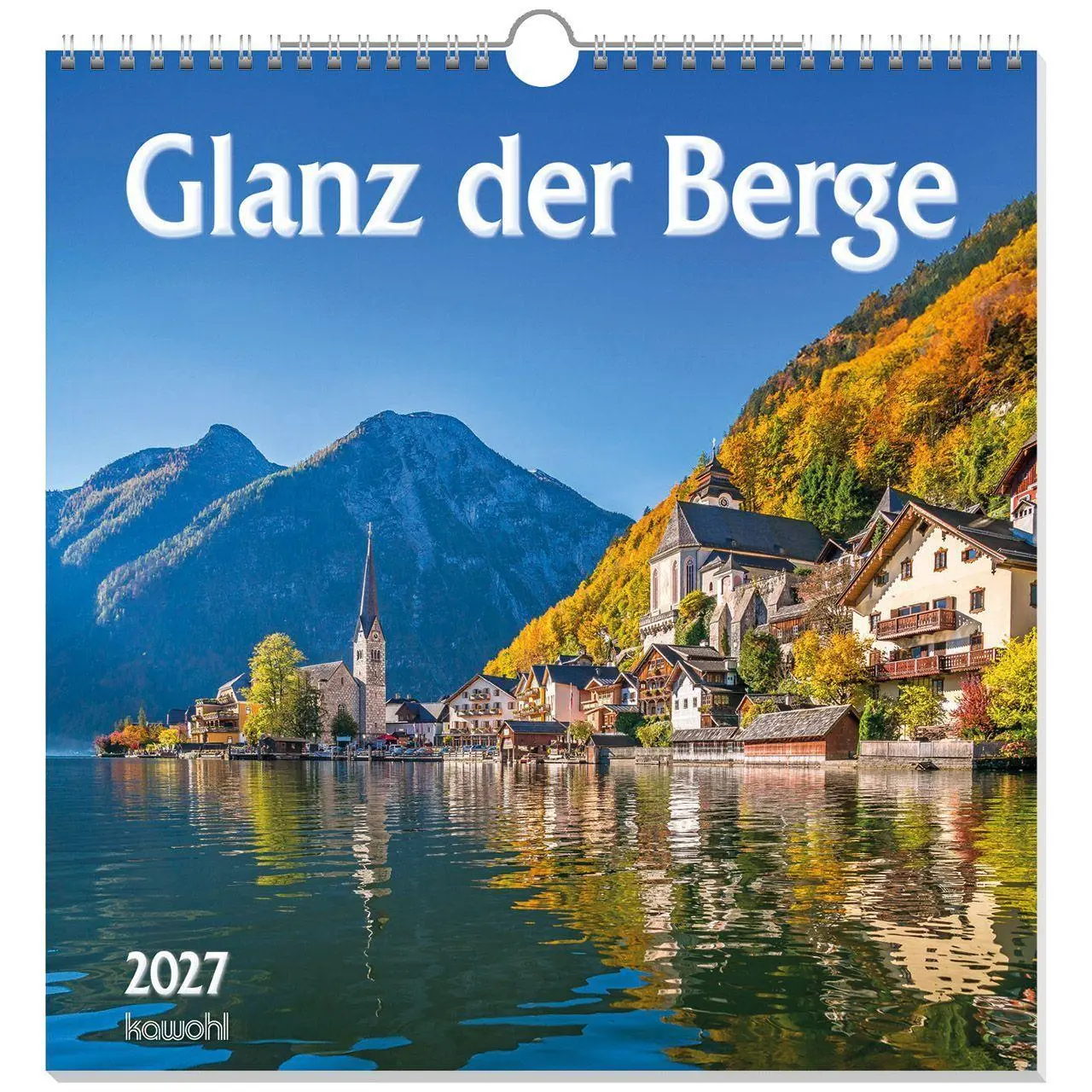 Cover: 9783754829073 | Glanz der Berge 2027 | Wandkalender mit Bergbildern und Bibelworten