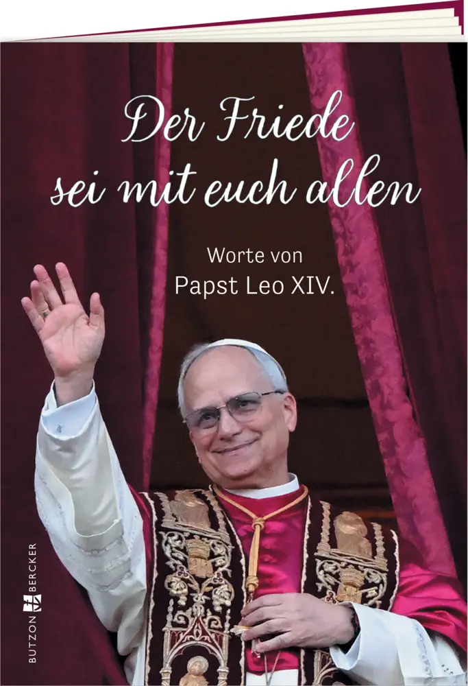 Cover: 9783766639073 | Der Friede sei mit euch allen | Worte von Papst Leo XIV. | Broschüre