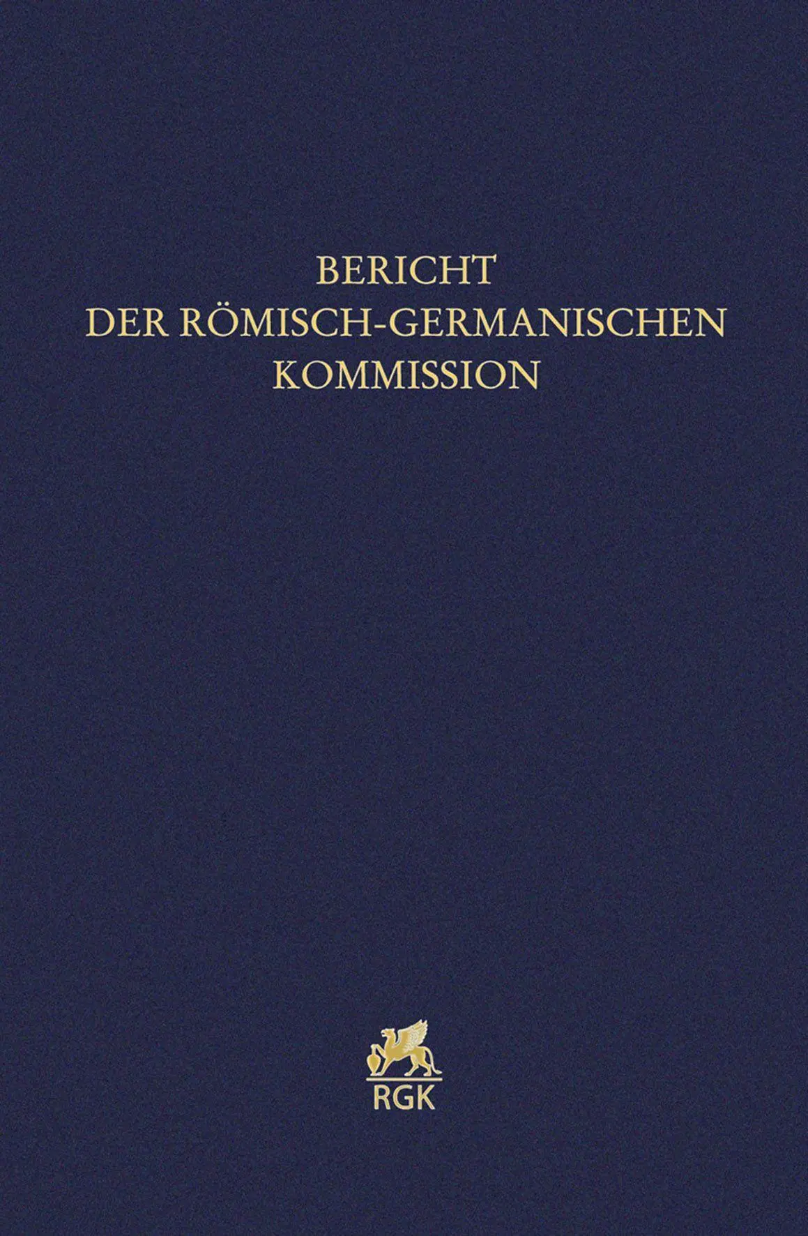 Cover: 9783786129073 | Bericht der Römisch-Germanischen Kommission 101/102 (2020/2021))