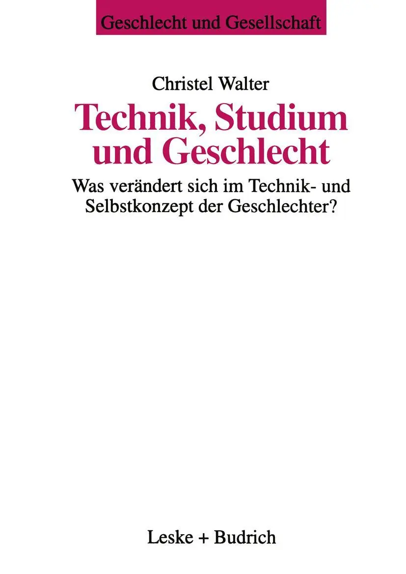 Cover: 9783810019073 | Technik, Studium und Geschlecht | Christel Walter | Taschenbuch | 1998