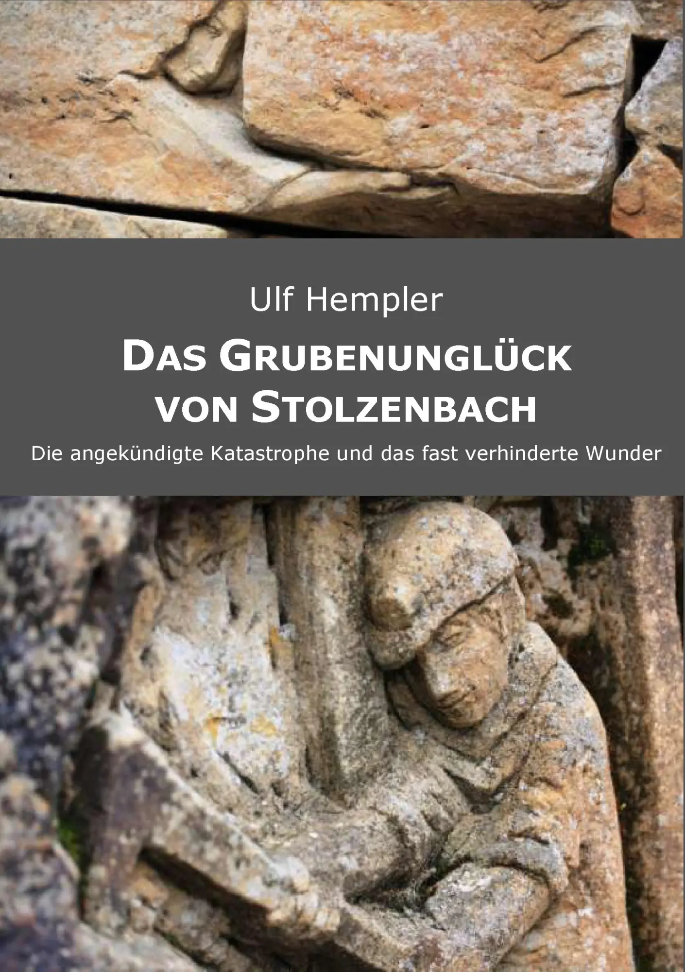 Cover: 9783839139073 | Das Grubenunglück von Stolzenbach | Ulf Hempler | Taschenbuch | 284 S.