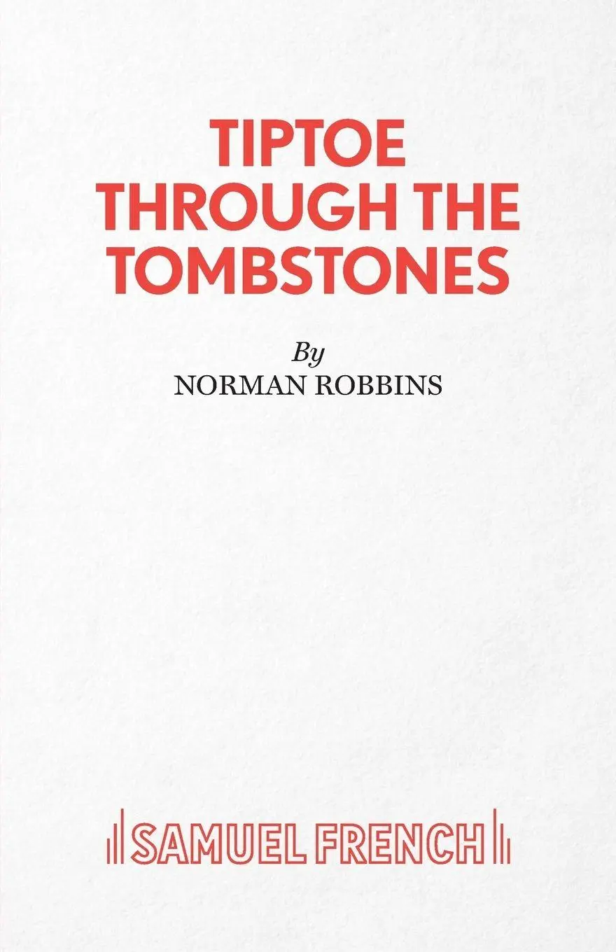 Cover: 9780573019173 | Tiptoe Through the Tombstones | Norman Robbins | Taschenbuch | 2011