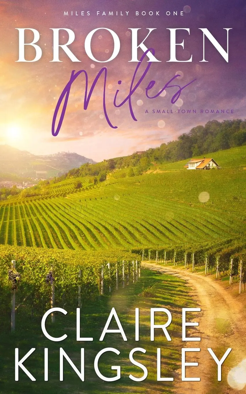 Cover: 9781959809173 | Broken Miles | A Small-Town Romance | Claire Kingsley | Taschenbuch