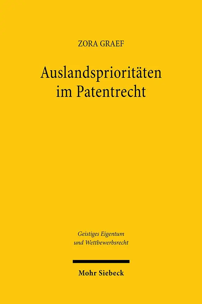 Cover: 9783161639173 | Auslandsprioritäten im Patentrecht | Eine empirische Analyse | Graef