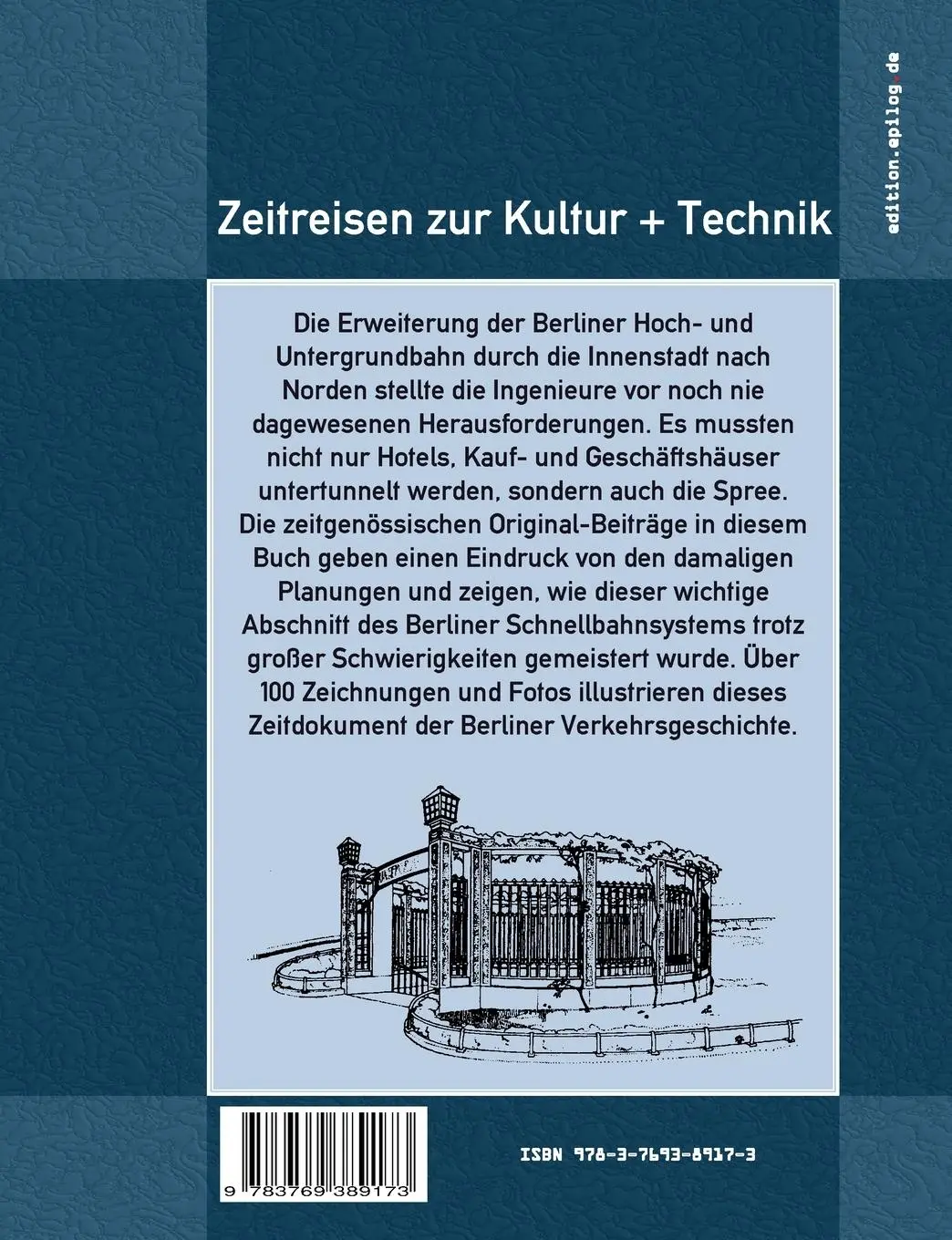 Rückseite: 9783769389173 | Die U-Bahn vom Potsdamer Platz nach Pankow | Paul Wittig (u. a.)