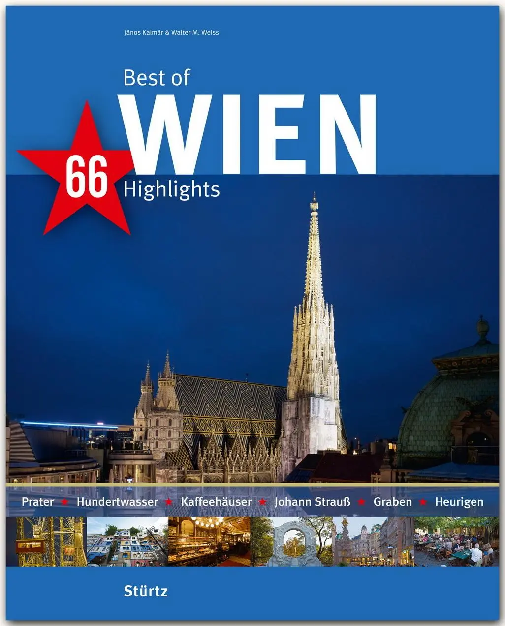 Cover: 9783800349173 | Best of WIEN - 66 Highlights | Walter M. Weiss | Buch | 140 S. | 2016