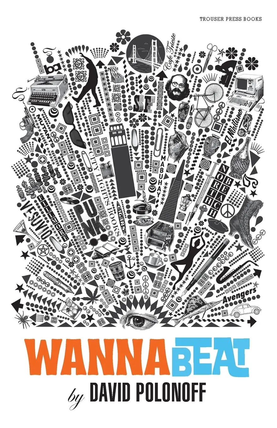 Cover: 9798987989173 | WannaBeat | Hanging out...and hanging on...in Baby Beat San Francisco