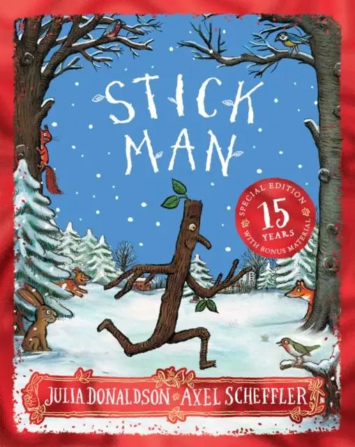 Cover: 9780702319273 | Stick Man 15th Anniversary Edition | Julia Donaldson | Taschenbuch