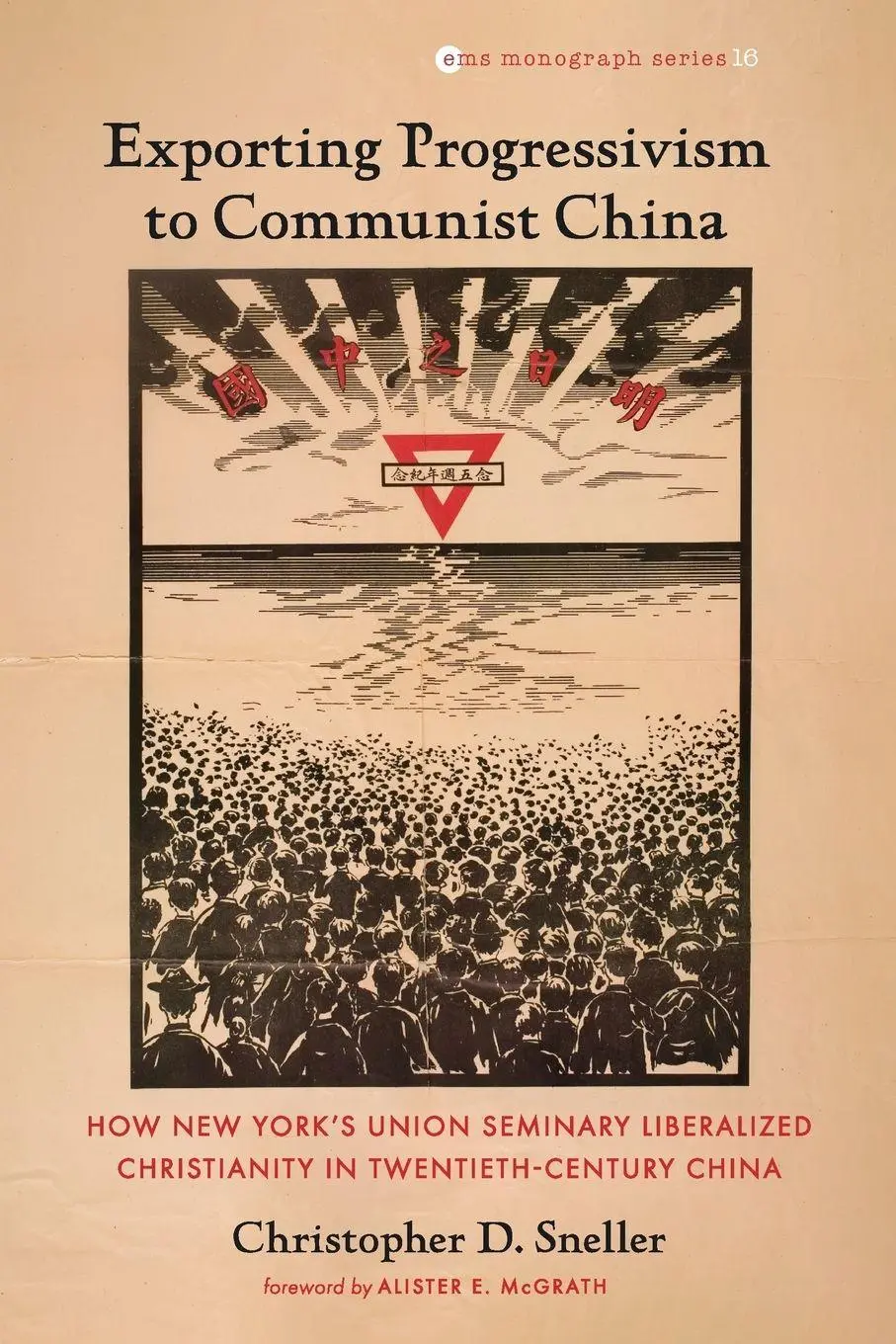 Cover: 9781666759273 | Exporting Progressivism to Communist China | Christopher D. Sneller