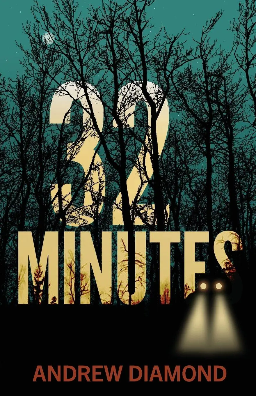 Cover: 9781734139273 | 32 Minutes | Andrew Diamond | Taschenbuch | Freddy Ferguson | Englisch