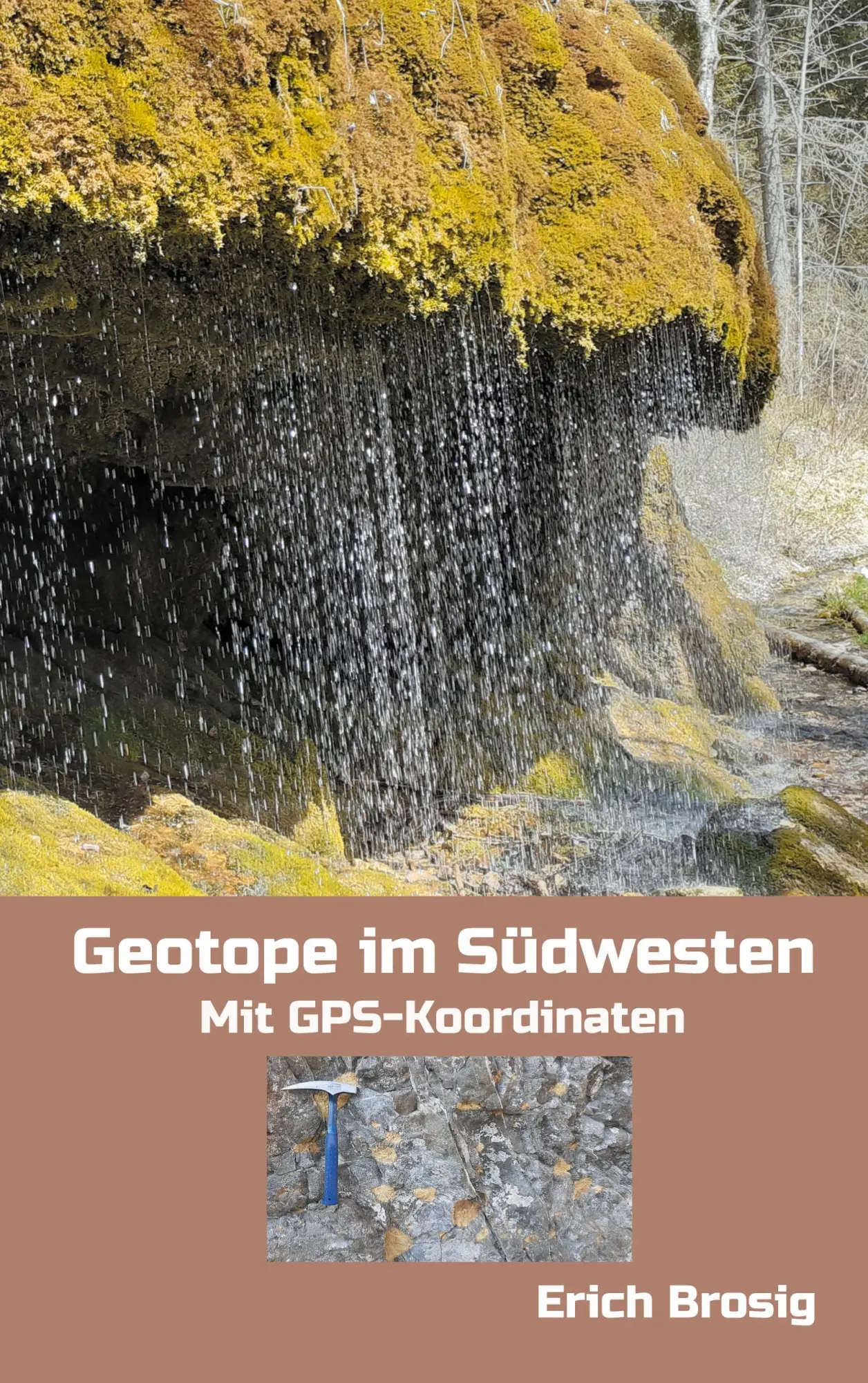 Cover: 9783757879273 | Geotope im Südwesten | Mit GPS-Koordinaten | Erich Brosig | Buch