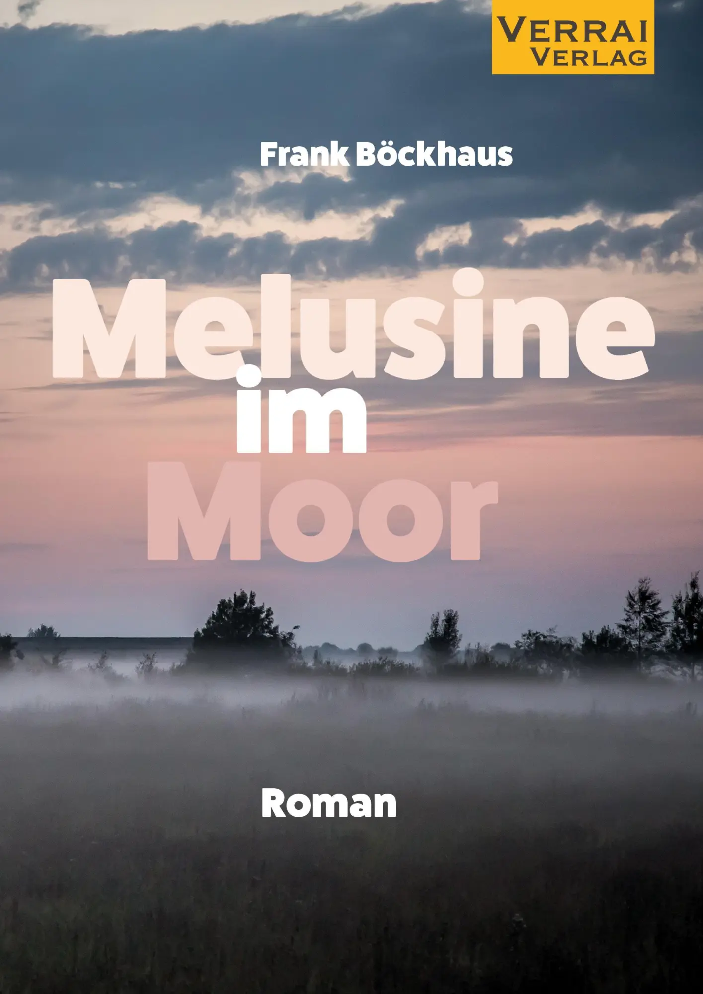Cover: 9783910919273 | Melusine im Moor | Frank Böckhaus | Taschenbuch | 260 S. | Deutsch