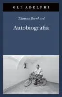 Cover: 9788845939273 | Autobiografia: L'origine-La cantina-Il respiro-Il freddo-Un bambino