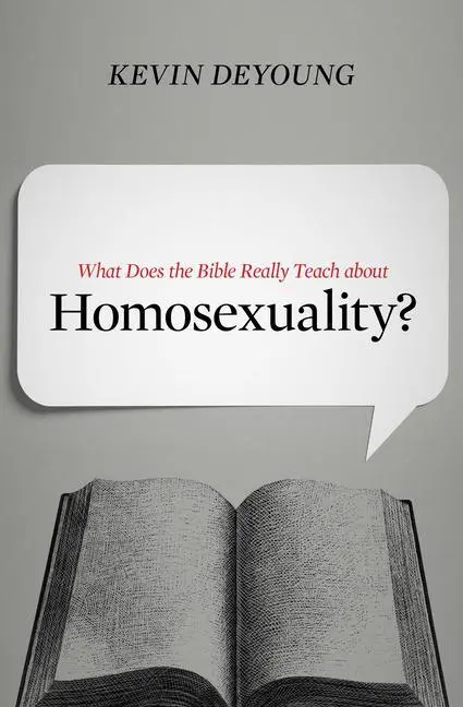 Cover: 9781433549373 | What Does the Bible Really Teach about Homosexuality? | Kevin Deyoung