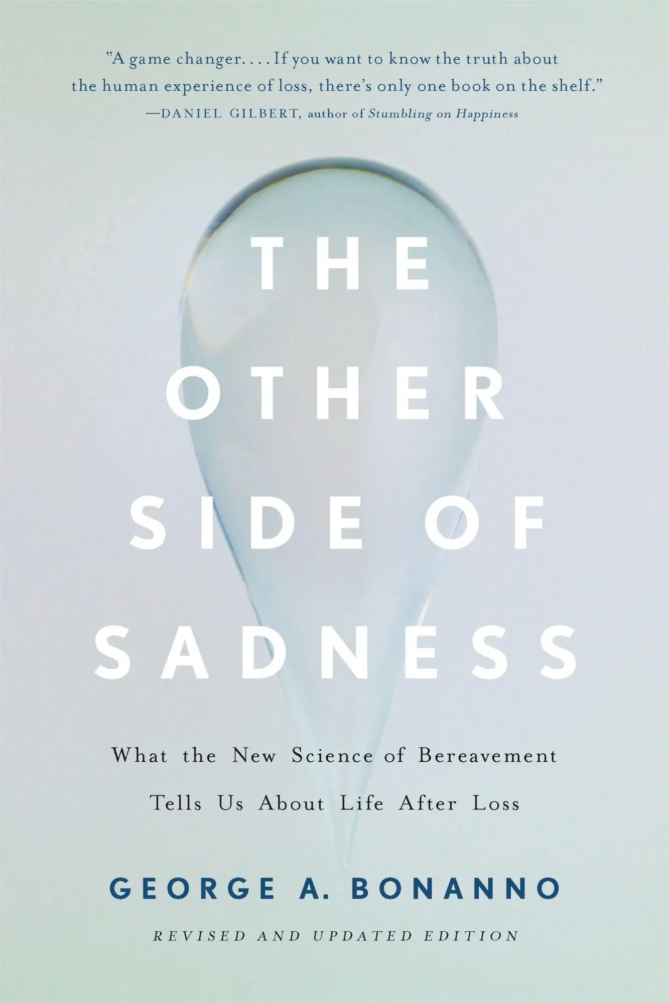 Cover: 9781541699373 | The Other Side of Sadness | George A Bonanno | Taschenbuch | Englisch Cover: 9781541699373 | The Other Side of Sadness | George A Bonanno | Taschenbuch | Englisch