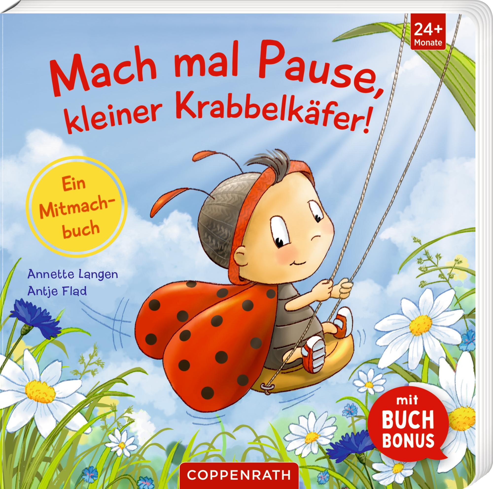 Cover: 9783649649373 | Mach mal Pause, kleiner Krabbelkäfer! | Ein Mitmachbuch | Langen
