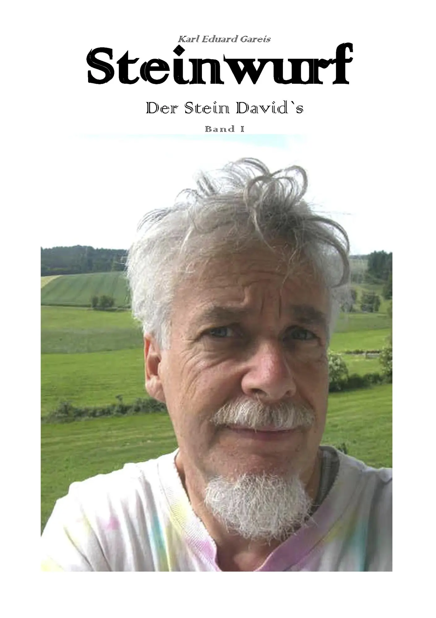 Cover: 9783837059373 | Steinwurf | Der Stein Davids | Karl E. Gareis | Taschenbuch | 248 S.