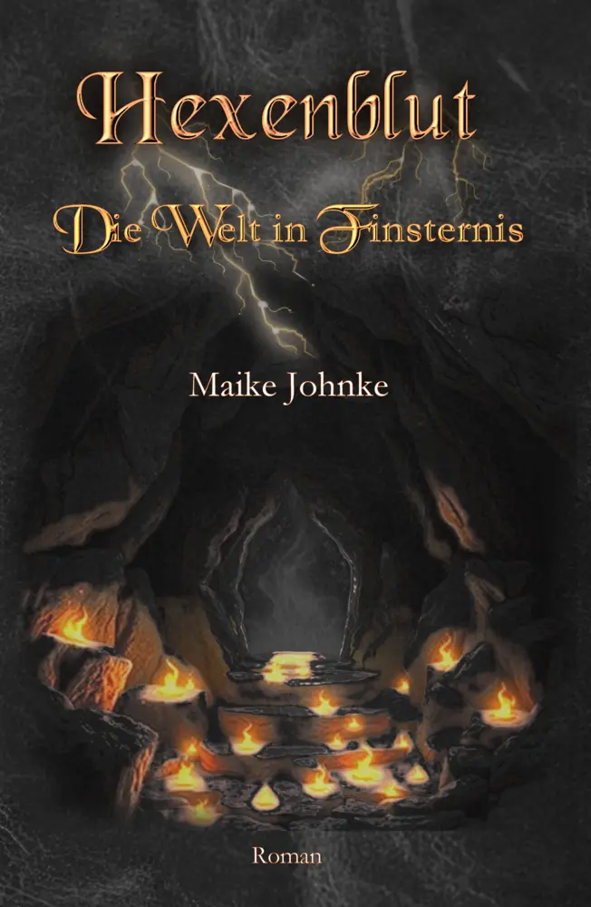 Cover: 9783989149373 | Hexenblut | Die Welt in Finsternis | Maike Johnke | Taschenbuch | 2026