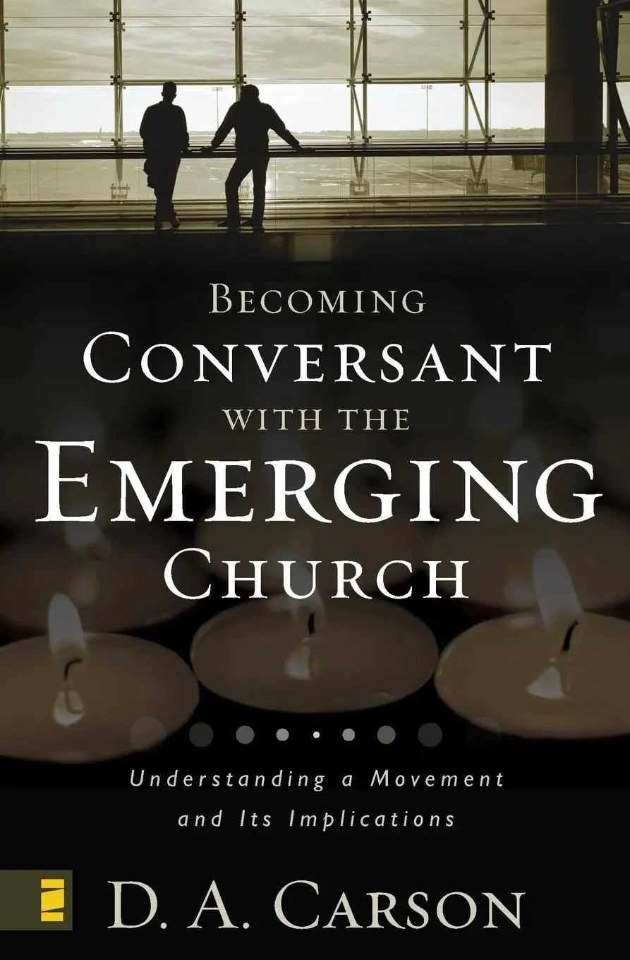 Cover: 9780310259473 | Becoming Conversant with the Emerging Church | D. A. Carson | Buch