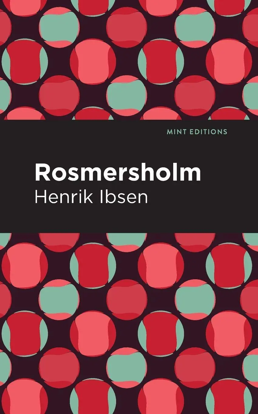 Cover: 9781513279473 | Rosmersholm | Henrik Ibsen | Taschenbuch | Kartoniert / Broschiert