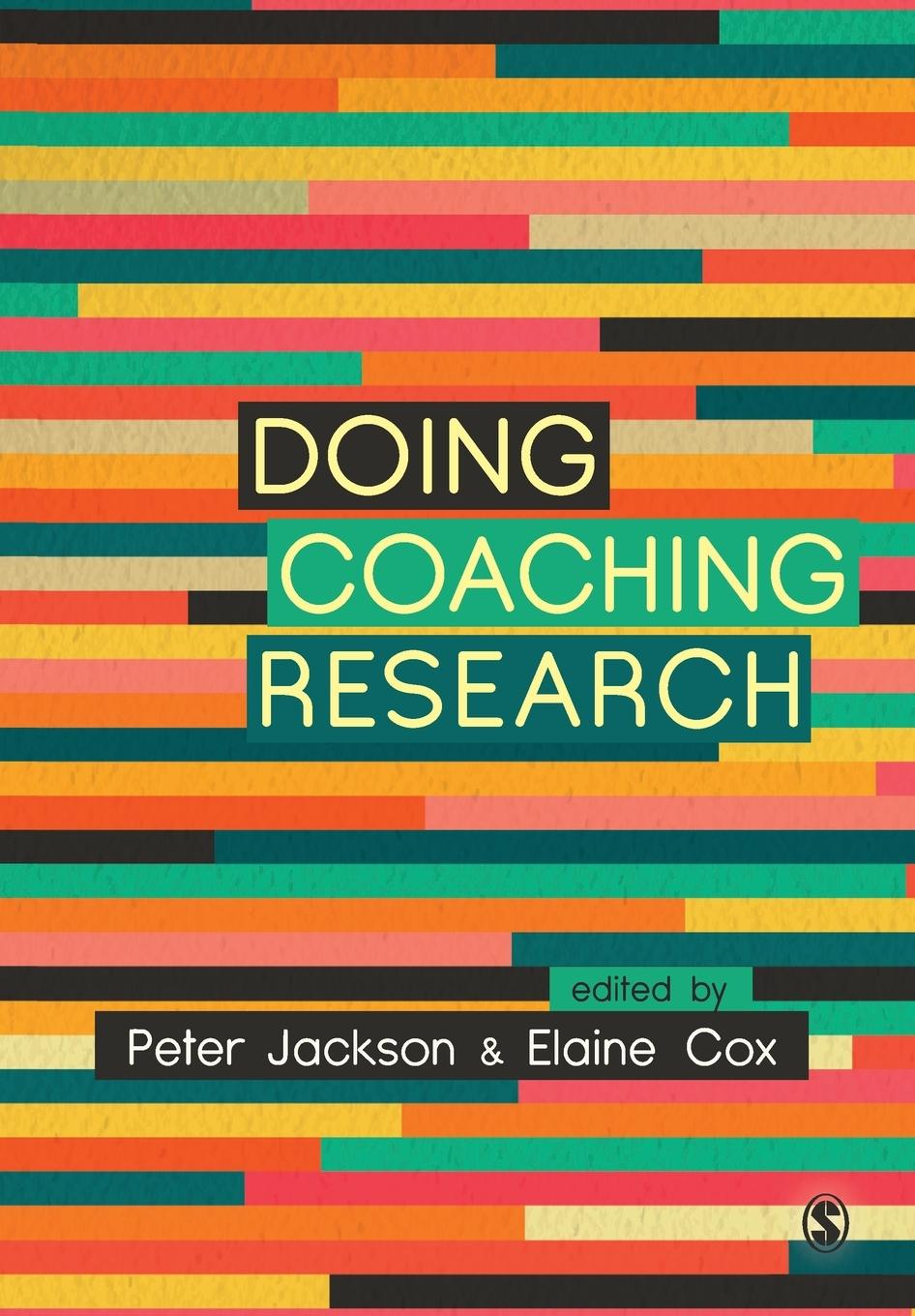 Cover: 9781526459473 | Doing Coaching Research | Peter Jackson (u. a.) | Taschenbuch | 2020