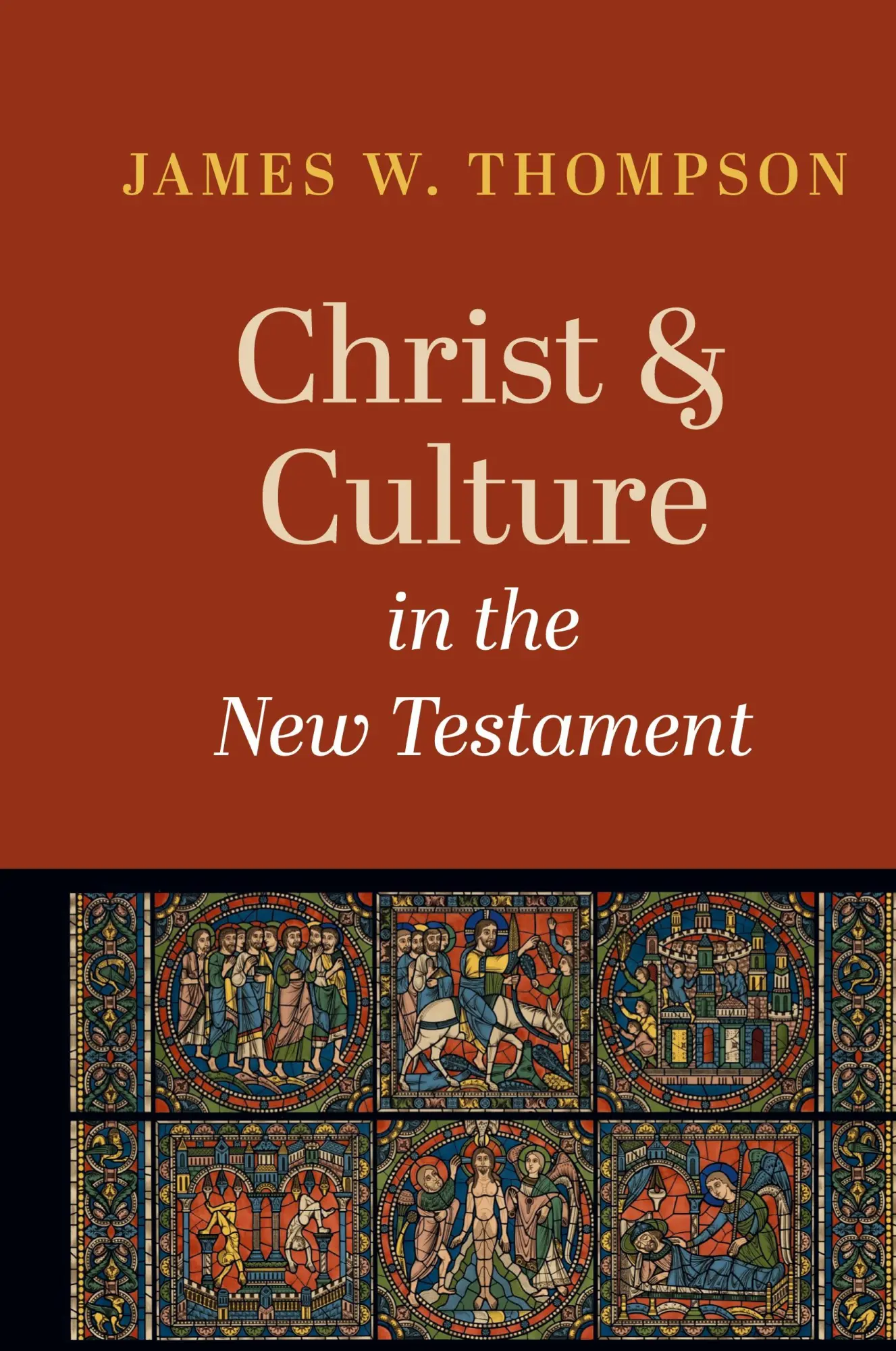Cover: 9781666739473 | Christ and Culture in the New Testament | James W. Thompson | Buch