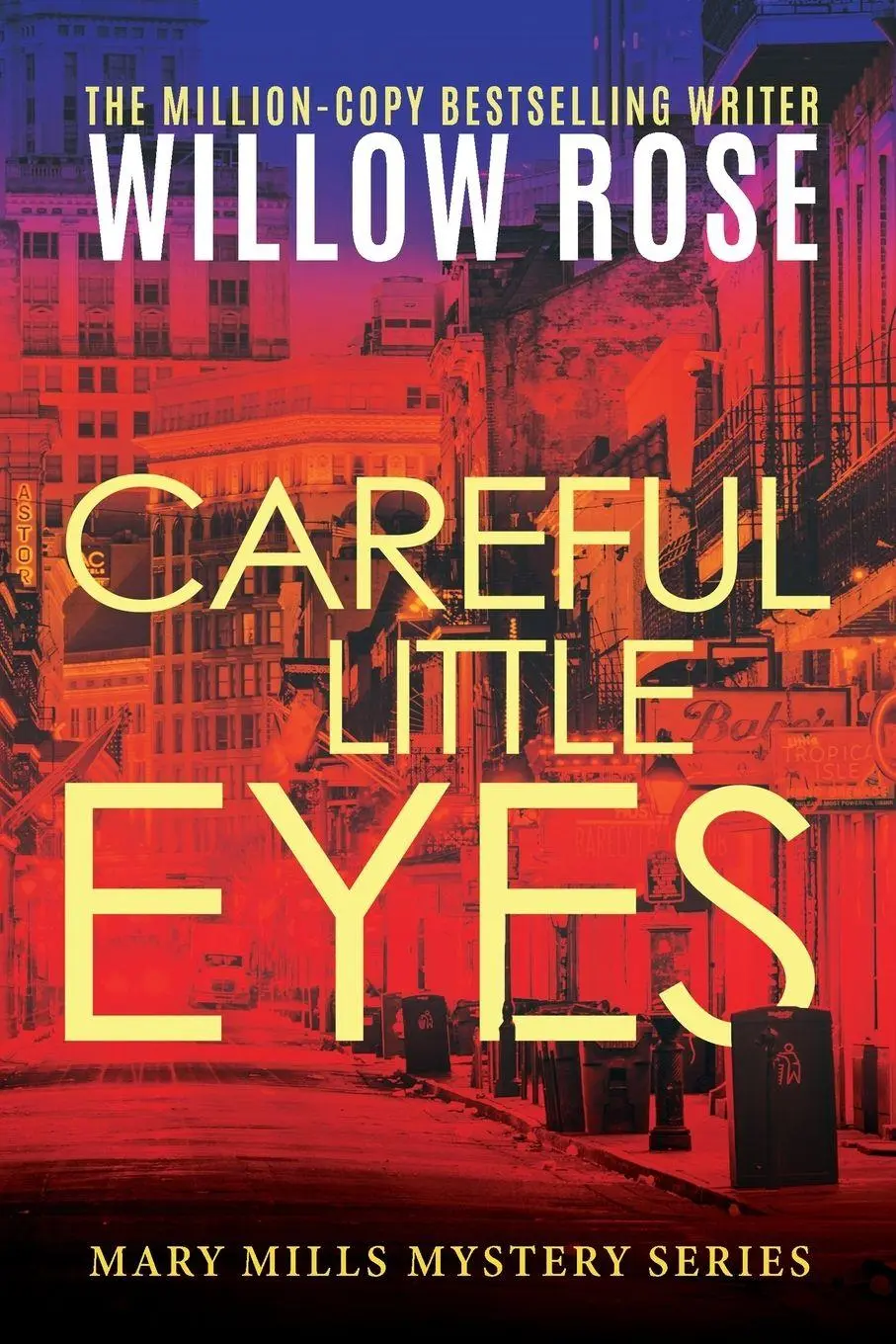 Cover: 9781954139473 | Careful Little Eyes | Willow Rose | Taschenbuch | Englisch | 2020