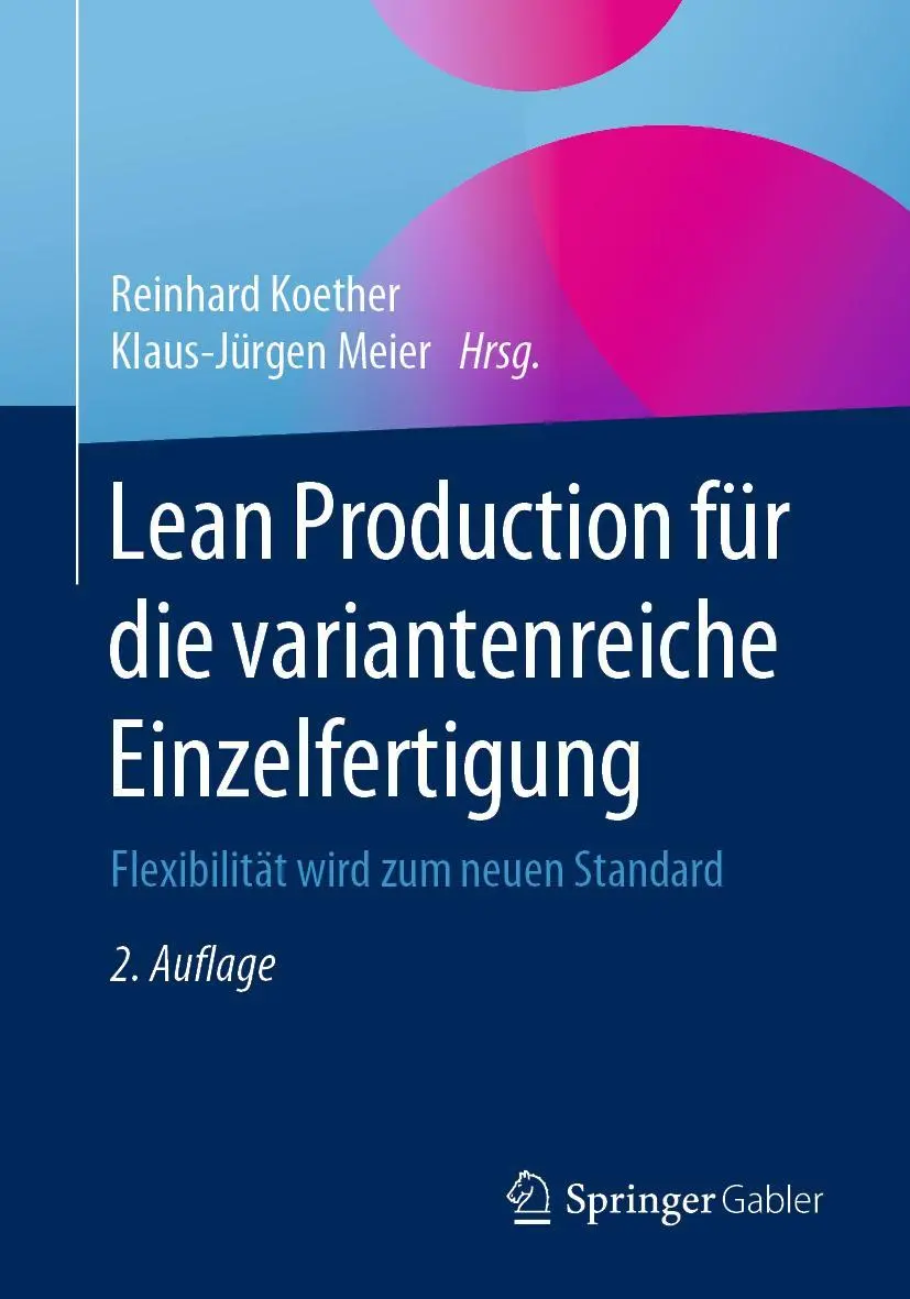 Cover: 9783658309473 | Lean Production für die variantenreiche Einzelfertigung | Taschenbuch