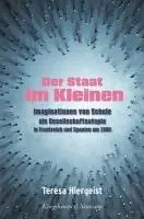 Der Staat im Kleinen