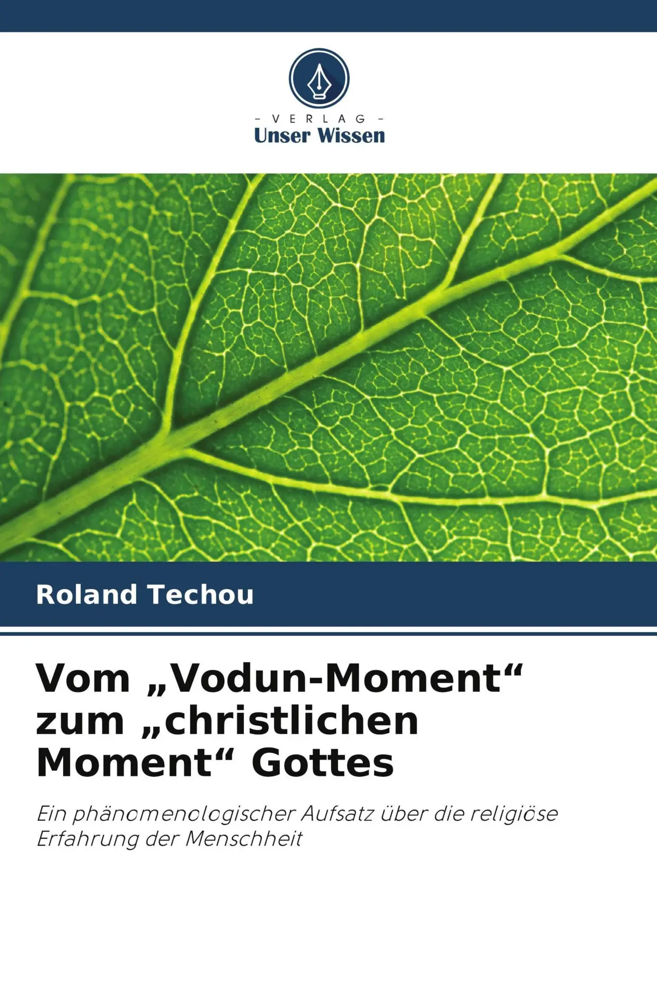 Cover: 9786209849473 | Vom "Vodun-Moment" zum "christlichen Moment" Gottes | Roland Techou