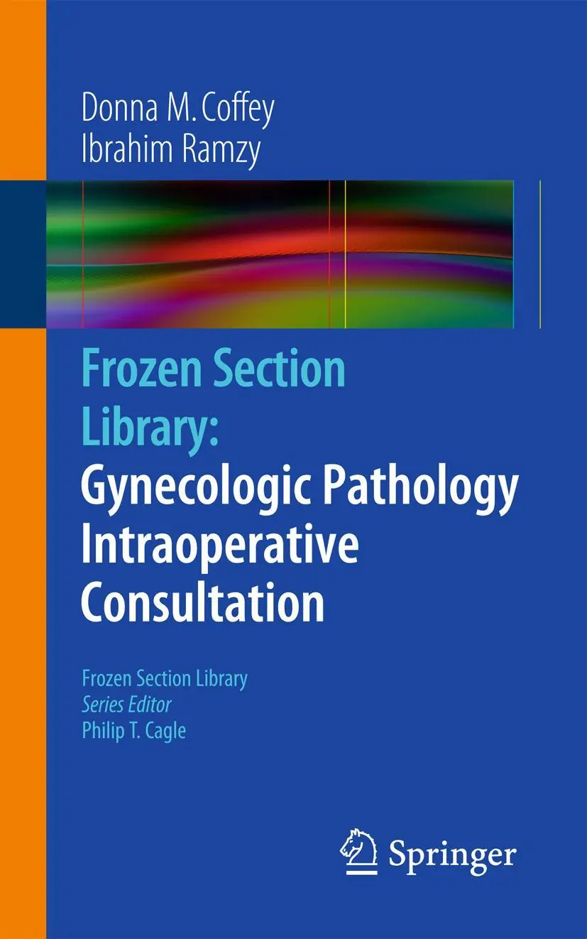 Cover: 9780387959573 | Frozen Section Library: Gynecologic Pathology Intraoperative...