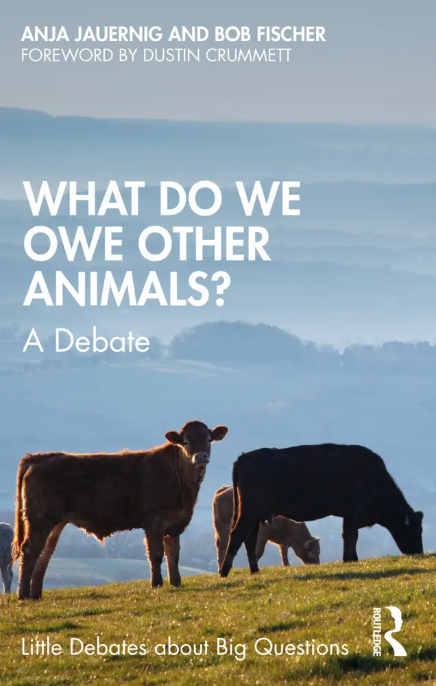 Cover: 9781032579573 | What Do We Owe Other Animals? | A Debate | Bob Fischer (u. a.) | Buch
