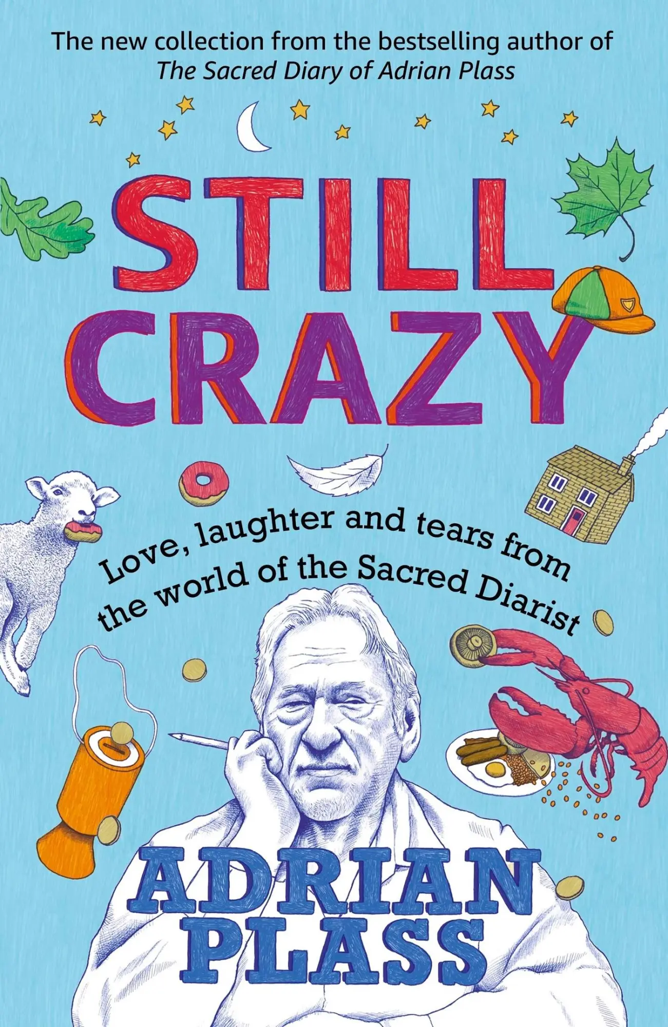 Cover: 9781473679573 | Still Crazy | Adrian Plass | Taschenbuch | Gebunden | Englisch | 2024